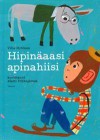 Hipinäaasi apinahiisi - Ville Hytönen, Matti Pikkujämsä