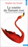 Lurire du flamant rose - Stephen Jay Gould