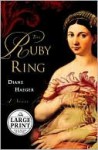 The Ruby Ring - Diane Haeger