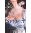 The Secret Mistress (Mistress Trilogy #3) - Mary Balogh