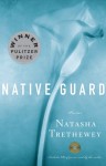 Native Guard - Natasha Trethewey