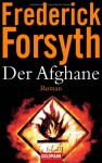 Der Afghane - Frederick Forsyth, Rainer Schmidt