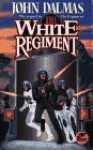 The White Regiment - John Dalmas