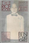 Rice Room: Growing Up Chinese-American From Number Two Son toRock 'N' Roll - Ben Fong-Torres