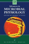 Advances in Microbial Physiology, Volume 37 - Robert K. Poole