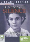 50 Years of Silence - Jan Ruff-O'Herne, Beverley Dunn