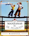 Mr. Peabody's Apples (sp): Las Manzanas Del Sr. Peabody - Madonna