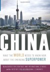 China: The Balance Sheet: What the World Needs to Know About the Emerging Superpower - C. Fred Bergsten, Bates Gill, Nicholas R. Lardy, Derek Mitchell