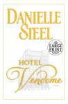 Hotel Vendome - Danielle Steel