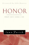 Honor - Fawn Parish, John Dawson