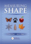 Measuring Shape - John C. Russ, F. Brent Neal