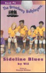 Sideline Blues - Maureen Holohan, Wil