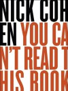 You Can't Read This Book: Censorship in an Age of Freedom - Nick Cohen