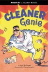 Cleaner Genie (Read-It! Chapter Books) (Read-It! Chapter Books) - Alan MacDonald