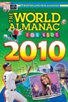 World Almanac for Kids 2010 - World Almanac