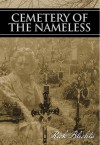 Cemetery of the Nameless - Rick Blechta