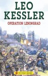 Operation Leningrad - Leo Kessler