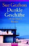 Dunkle Geschäfte (H wie Hass) / H is for Homicide (Kinsey Millhone Mystery) - Sue Grafton