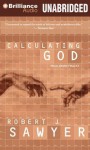 Calculating God - Robert J. Sawyer, Jonathan Davis