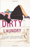 Dirty Laundry - Daniel Ehrenhaft