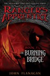 The Burning Bridge - John Flanagan