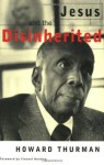 Jesus and the Disinherited - Howard Thurman