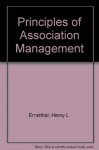 Principles of Association Management (4th ed) - Henry L. Ernstthal, Bob Jones