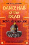 Dance Hall of the Dead - Tony Hillerman, Michael Ansara