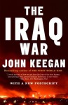 The Iraq War - John Keegan