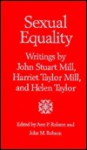 Sexual Equality - John Stuart Mill, Helen Taylor, Harriet Taylor Mill