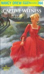 Captive Witness - Carolyn Keene