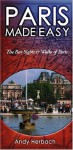 Paris Made Easy: The Best Sights and Walks of Paris (Open Road Travel Guides) - Andy Herbach