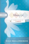 Following God: A Guide to 2 Timothy - Susie Shellenberger