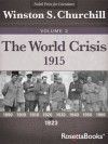 The World Crisis, Vol. 2 (Winston Churchill's World Crisis Collection) - Winston S. Churchill