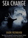 Sea Change - Iain Rowan