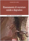 Risanamento di murature umide e degradate - Edgardo Pinto Guerra