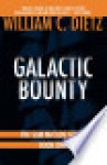 Galactic Bounty - William C. Dietz