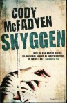 Skyggen - Cody McFadyen, Liv Camilla Skjødt