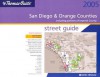 The Thomas Street Guide 2005 San Diego & Orange Counties: Including Portions Of Imperial County (San Deigo And Orange Counties Street Guide And Directory) - Rand McNally