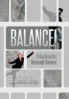 Balance!: A Handbook for Unsteady Seniors - Charles Press, Donald H Blough