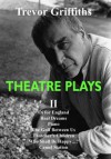 Theatre Plays Two - Trevor Griffiths