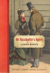 Mr Bazalgette's Agent (British Library Crime Classics) - Leonard Merrick