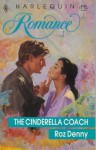 The Cinderella Coach (Harlequin Romance, No. 3169) - Roz Denny Fox