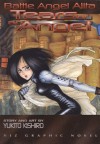 Battle Angel Alita, Volume 2: Tears Of An Angel (Battle Angel Alita (Graphic Novels)) - Yukito Kishiro