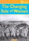 The Changing Role of Women - Mandy Ross