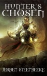 Hunter's Chosen (Hunter in the Dark) - Jeroen Steenbeeke