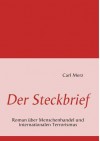 Der Steckbrief - Carl Merz