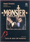 Monster, Libro 25: Carta de amor del monstruo - Naoki Urasawa, Naoki Urasawa