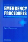 Emergency Procedures for the Small Animal Veterinarian - Plunkett