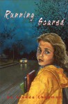 Running Scared - Brenda Chapman